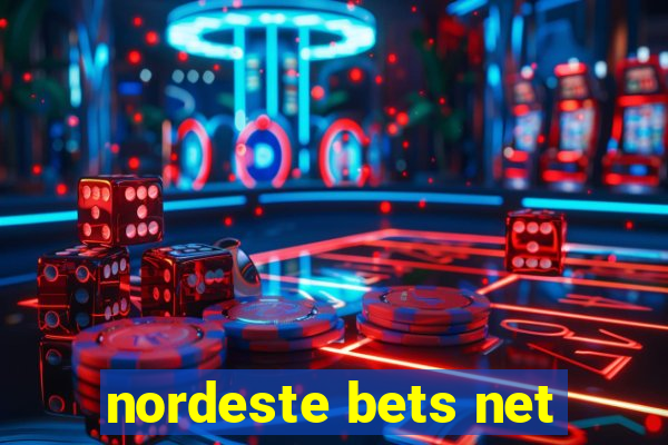 nordeste bets net